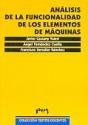 ANALISIS DE LA FUNCIONALIDAD DE LOS ELEMENTOS DE MAQUINAS, de Castany Valeri | portada del libro