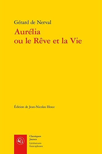 AURELIA OU REVE VIE, de NERVAL GERARD D | portada del libro