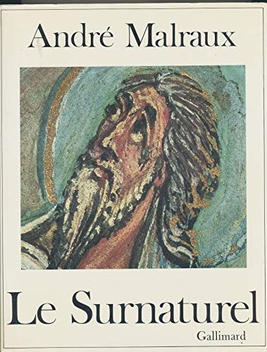 LE SURNATUREL, de André Malraux | portada del libro