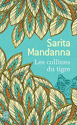 ES COLLINES DU TIGRE, de Sarita Mandanna | portada del libro