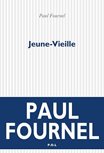 JEUNE-VIEILLE, de Paul Fournel | portada del libro