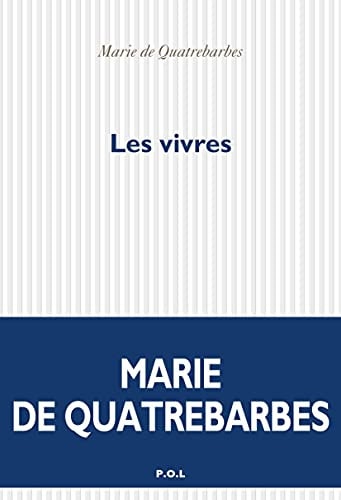 LES VIVRES, de Marie de Quatrebarbes | portada del libro