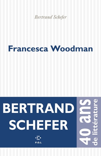 FRANCESCA WOODMAN, de Bertrand Schefer | portada del libro