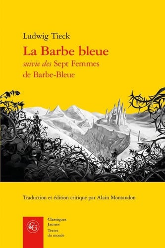 LA BARBE BLEUE SUIVIE DES SEPT FEMMES DE BARBE BLEUE, de TIECK LUDWIG | portada del libro