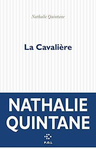 LA CAVALIERE, de Nathalie Quintane | portada del libro