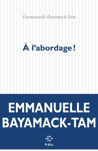 A L'ABORDAGE, de Emmanuelle Bayamack-Tam | portada del libro