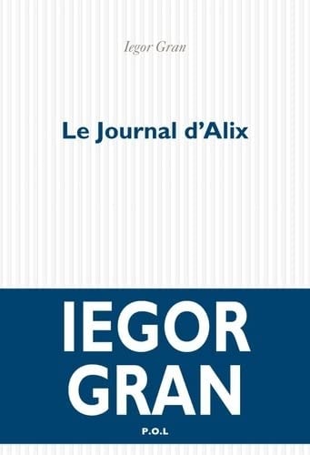 LE JOURNAL D'ALIX, de Iegor Gran | portada del libro