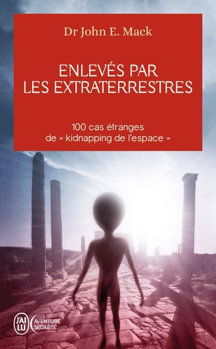 NLEVE PAR DES EXTRATERRESTRES, de John Edward Mack | portada del libro