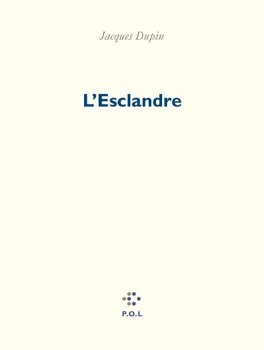 L'ESCLANDRE, de Jacques Dupin | portada del libro