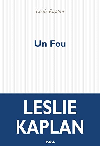 UN FOU, de Leslie Kaplan | portada del libro