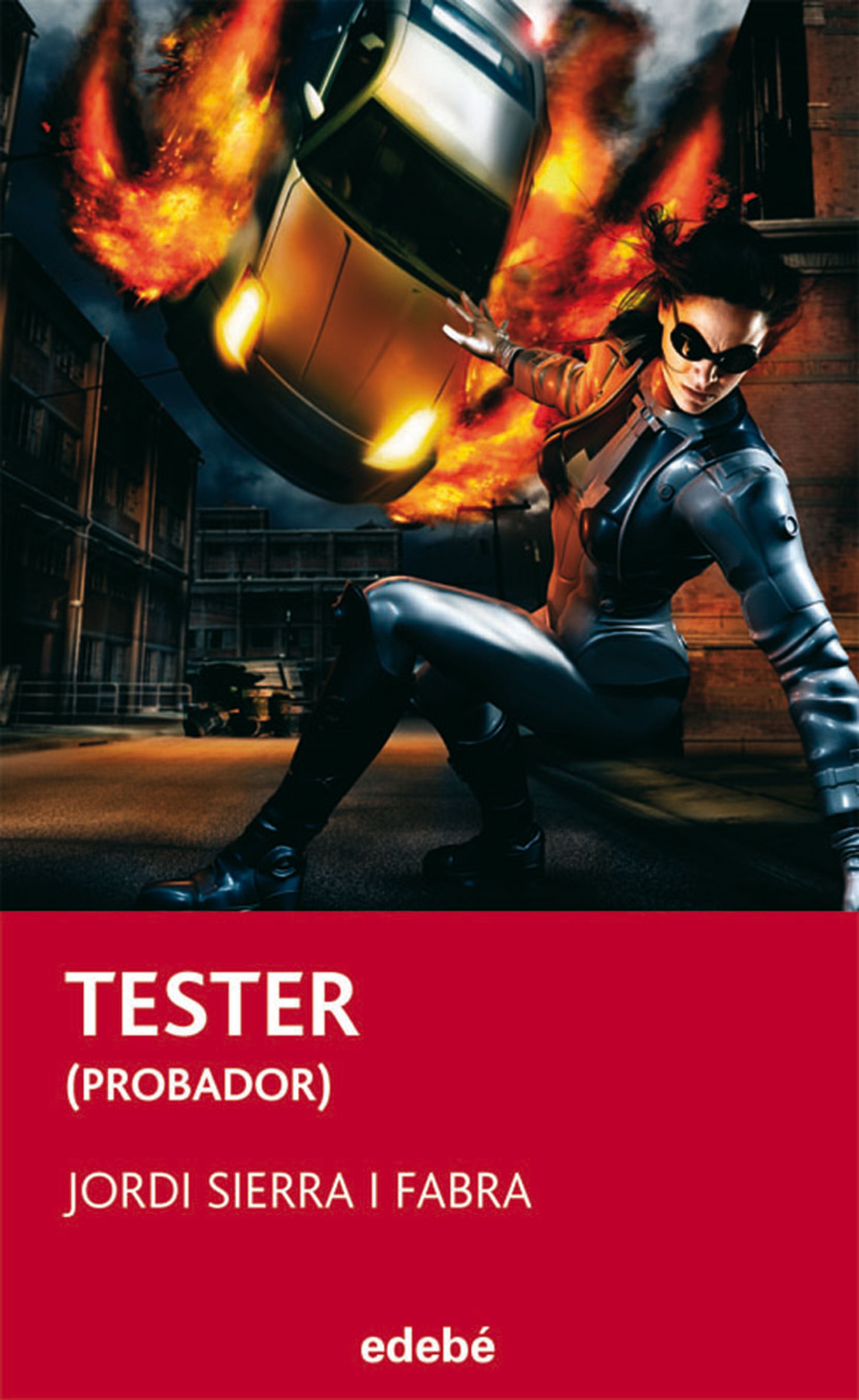 Tester (Probador), de SIERRA I FABRA | portada del libro