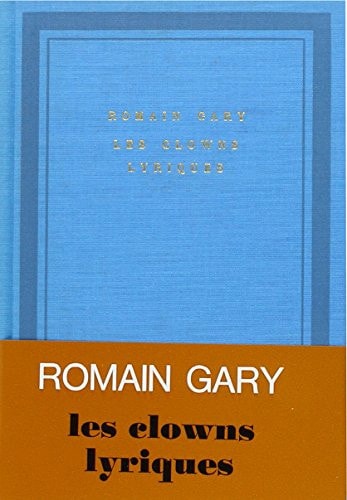 LES CLOWNS LYRIQUES, de Gary | portada del libro