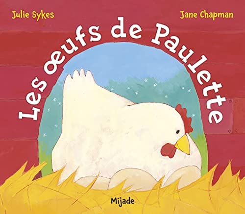 LES OEUFS DE PAULETTE, de Julie Sykes | portada del libro