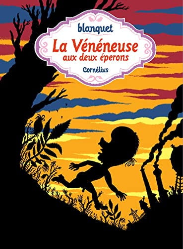 LA VENENEUSE AUX DEUX EPERONS, de BLANQUET STEPHA | portada del libro