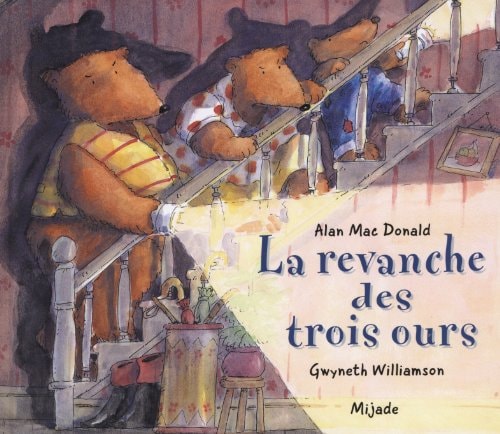 REVANCHE DES TROIS OURS LA, de Alan MacDonald | portada del libro