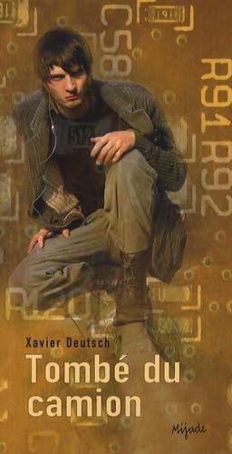 TOMBE DU CAMION, de Xavier Deutsch | portada del libro
