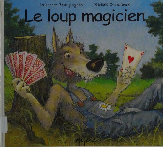 LOUP MAGICIEN, de Laurence Bourguignon | portada del libro