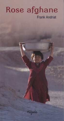 ROSE AFGHANE, de Frank Andriat | portada del libro