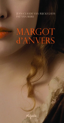 MARGOT D'ANVERS, de Jean-Claude Van Rijckeghem | portada del libro