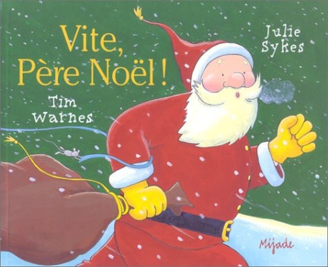 VITE PERE NOEL, de Julie Sykes | portada del libro
