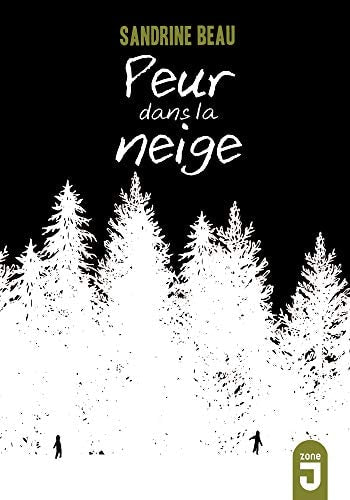 PEUR DANS LA NEIGE, de Sandrine Beau | portada del libro