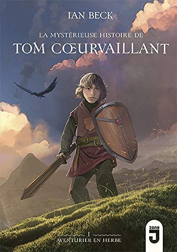 TOM COEURVAILLANT 1 AVENTURIER EN HERBE, de Ian Beck | portada del libro