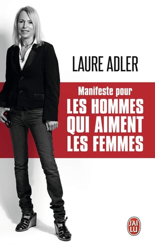 ANIFESTE POUR LES HOMMES QUI, de Laure Adler | portada del libro