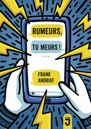 RUMEURS TU MEURS!, de Frank Andriat | portada del libro