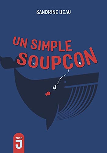 SIMPLE SOUPCON UN, de Sandrine Beau | portada del libro