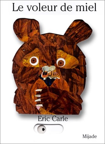 Voleur de miel, Le, de Eric Carle-Hörbuch | portada del libro