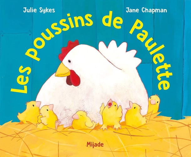 LES POUSSINS DE PAULETTE, de Julie Sykes | portada del libro