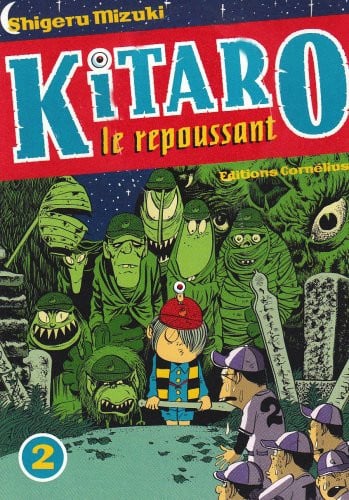 KITARO LE REPOUSSANT TOME 2, de MIZUKI SHIGERU | portada del libro