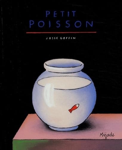 PETIT POISSON, de Josse Goffin | portada del libro