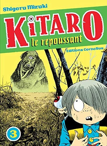KITARO LE REPOUSSANT TOME 3, de MIZUKI SHIGERU | portada del libro