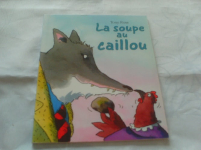 LA SOUPE AU CAILLOU, de Tony Ross | portada del libro