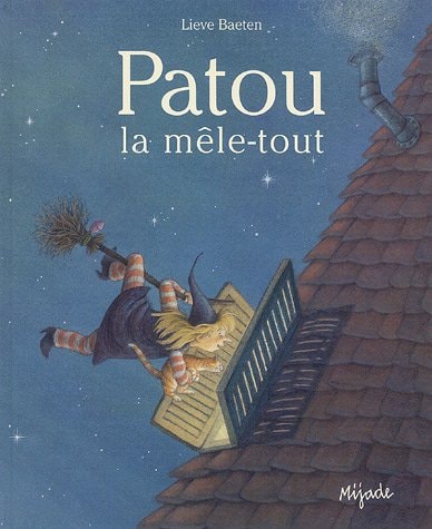 PATOU LA MELE-TOUT, de Lieve Baeten | portada del libro
