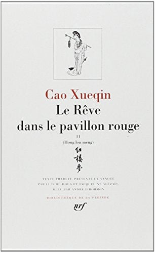 LE REVE DANS LE PAVILLON ROUGE T2, de Cao Xueqin | portada del libro