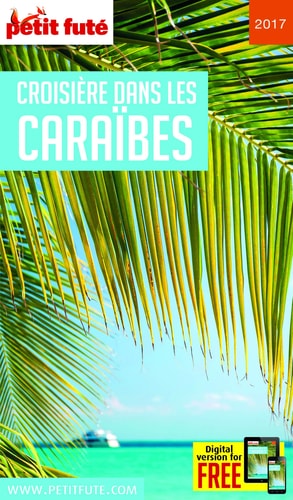 ROISIERE DANS LES CARAIBES 2017 PETIT F, de Petit Futé | portada del libro