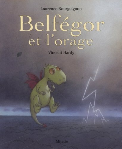 BELFEGOR ET L'ORAGE, de Laurence Bourguignon | portada del libro