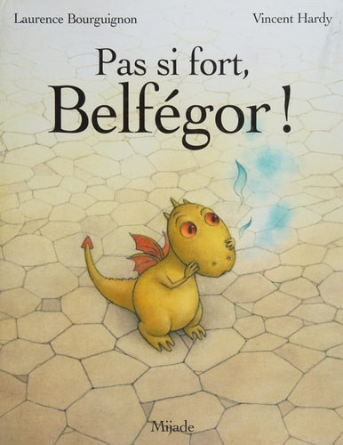 PAS SI FORT BELFEGOR, de Laurence Bourguignon | portada del libro