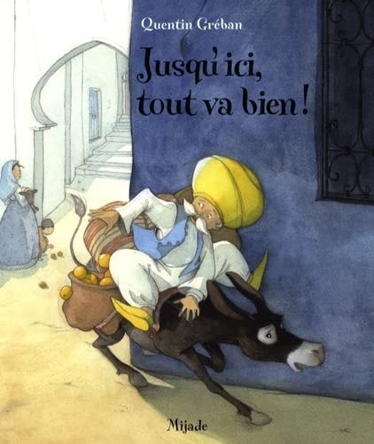 JUSQU'ICI TOUT VA BIEN, de Quentin Gréban | portada del libro