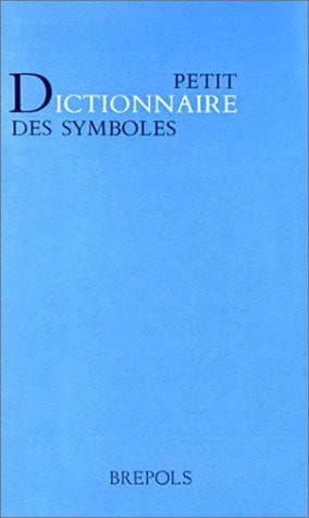 DICTIONNAIRE DES SYMBOLES, de COLLECTIF | portada del libro
