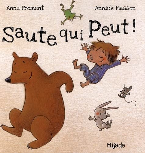 SAUTE QUI PEUT, de Anne Froment | portada del libro