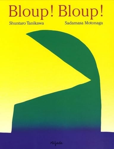 BLOUP BLOUP!, de Shuntarō Tanikawa | portada del libro
