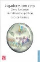 JUGADORES CON VETO, de GEORGE TSEBELIS | portada del libro