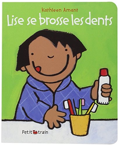 LISE SE BROSSE LES DENTS, de Kathleen Amant | portada del libro