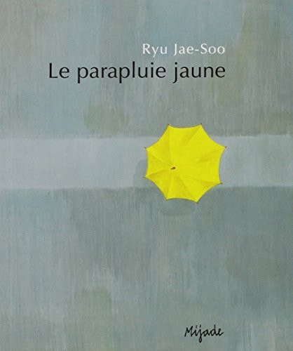 PARAPLUIE JAUNE, de Jae-Soo Ryu | portada del libro