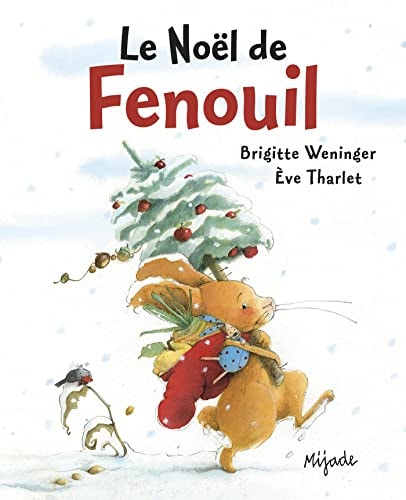 NOEL DE FENOUIL, de Brigitte Weninger | portada del libro