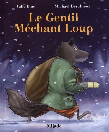 GENTIL MECHANT LOUP, de Julie Bind | portada del libro