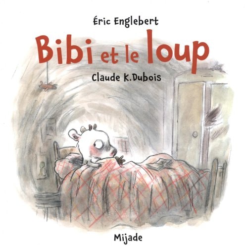 BIBI ET LE LOUP, de DUBOIS | portada del libro